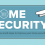 Tips to Improve Your Home Security